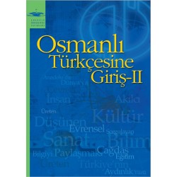 OSMANLI TÜRKÇESİNE GİRİŞ II