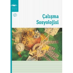 ÇALIŞMA SOSYOLOJİSİ