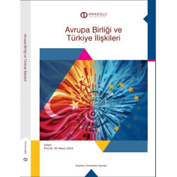 AVRUPA BİRLİĞİ VE TÜRKİYE...